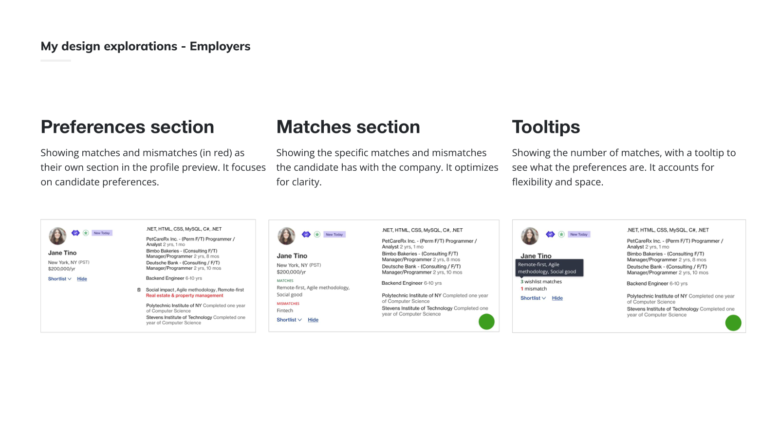 Three employer-side explorations: preferences section, matches section, and tooltip on the candidate card.